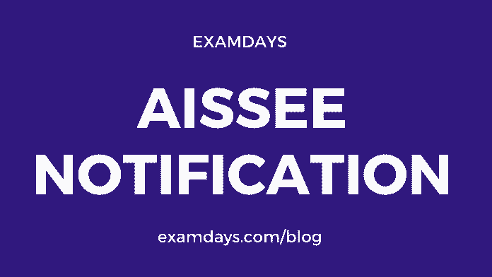 AISSEE 2021 Notification