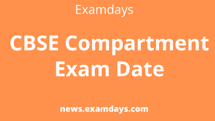 CBSE Compartment Exam Date